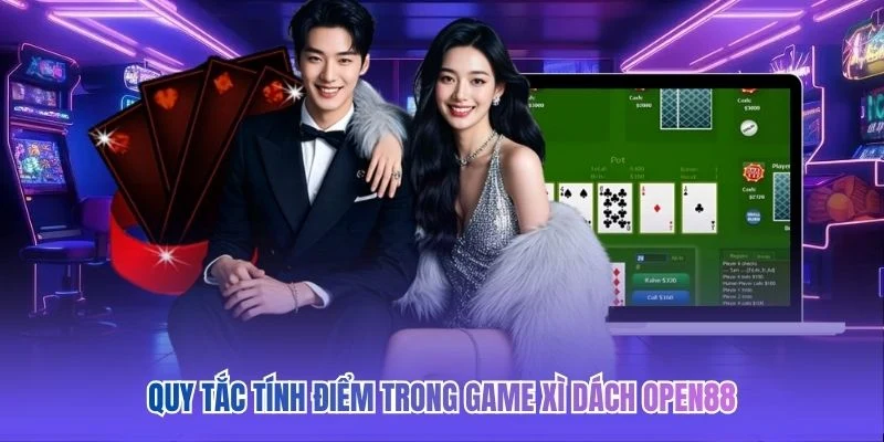 Quy tắc t&iacute;nh điểm trong game X&igrave; D&aacute;ch OPEN88